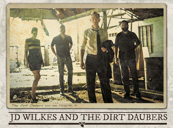 JD-Wilkes-&-The-Dirt-Daubers