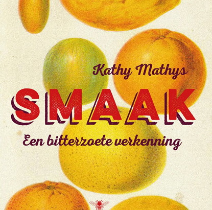 Kathy Mathys over Smaak