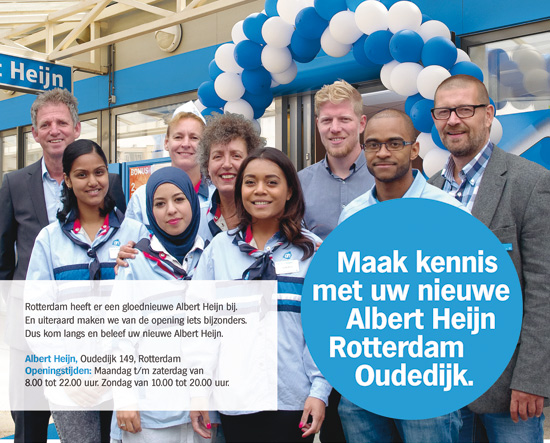 Maak kennis met uw nieuwe Albert Heijn Rotterdam Oudedijk