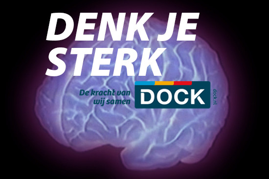 Denk je sterk bij DOCK