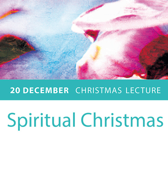 20 december christmas lecture – Spiritual Christmas