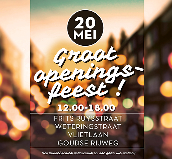Groot openingsfeest! Frits Ruysstraat, Weteringstraat, Vlietlaan en de Goudse Rijweg