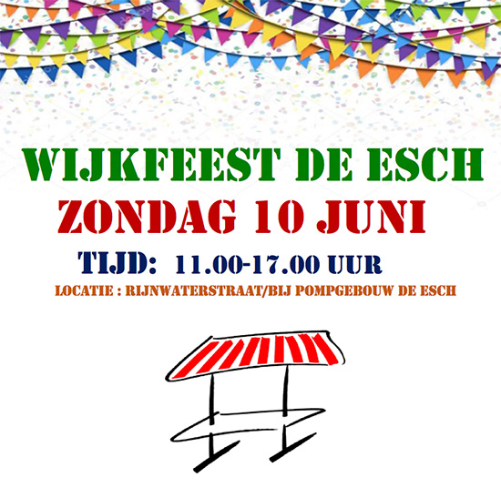 Wijkfeest de Esch op zondag 10 juni