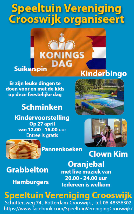 Speeltuin Vereniging Crooswijk organiseert koningsdag