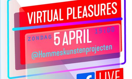 Opening van de virtuele tentoonstelling VIRTUAL PLEASURES