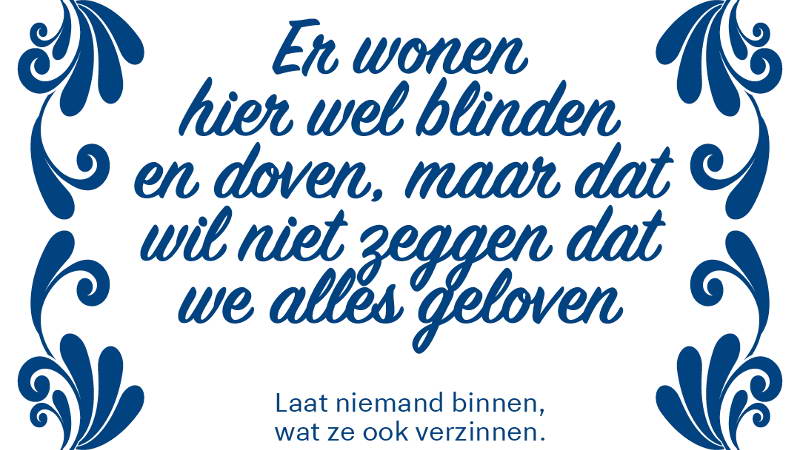 Dat zou mij niet gebeuren. Babbeltrucs, al meer dan 100 dit jaar