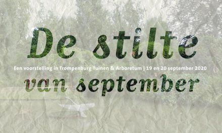 De stilte van september – Een voorstelling in Trompenburg Tuinen & Arboretum