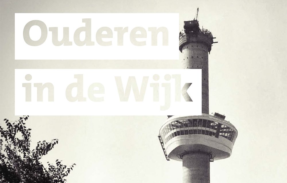 Project Ouderen in de Wijk in teken van wederopbouw Rotterdam