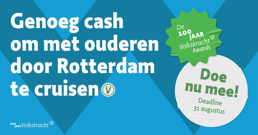 Volkskracht bestaat 100 jaar: maak nu je Rotterdamse droom waar!