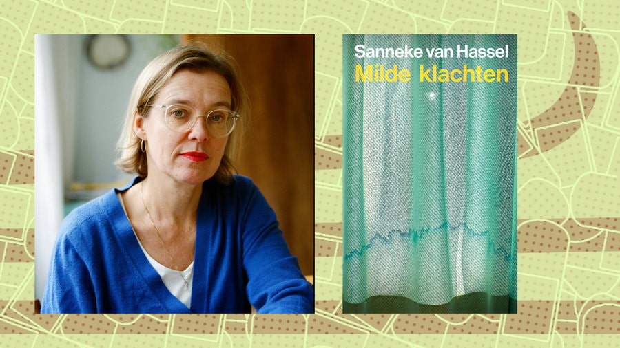 Sanneke van Hassel over Milde klachten