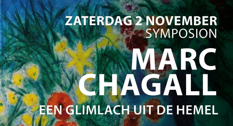 Symposion Marc Chagall: een glimlach uit de hemel